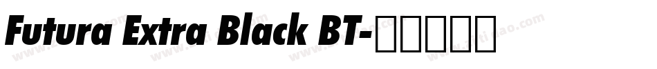 Futura Extra Black BT字体转换
